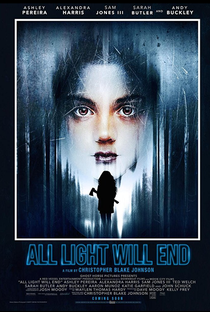 All Light Will End - Poster / Capa / Cartaz - Oficial 1