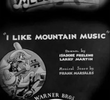 I Like Mountain Music