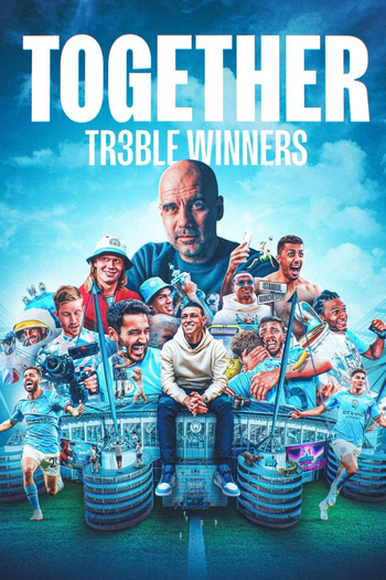 Poster de Franquia Together: Treble Winners (2024)