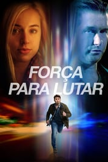  de Filme Força Para Lutar (2017)