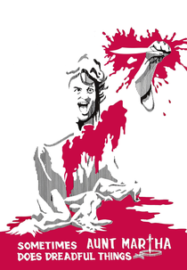 Sometimes Aunt Martha Does Dreadful Things (Sometimes Aunt Martha Does Dreadful Things)