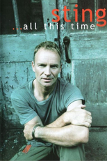 Sting - ...All This Time (Sting - ...All This Time)
