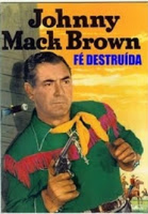 Fé Destruida (West of El Dorado)