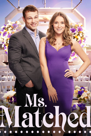  de Filme Ms. Matched (2016)