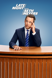 Late Night with Seth Meyers - Poster / Capa / Cartaz - Oficial 1