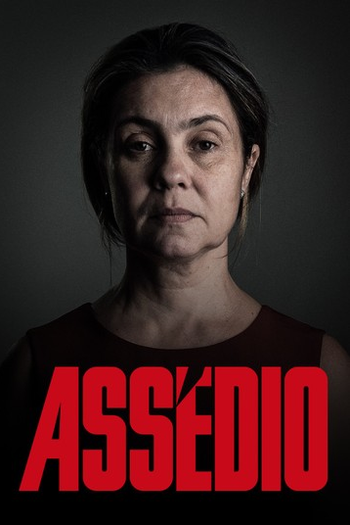  de Série Assédio (2018)