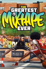 The Greatest Mixtape Ever (The Greatest Mixtape Ever)