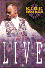 Kirk Franklin and The Family Live (Kirk Franklin and The Family Live)