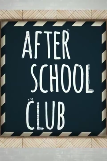 Poster de TV After School Club (2013)
