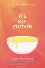 It's Not Custard (It's Not Custard)