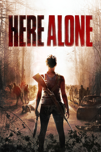  de Filme Here Alone (2016)