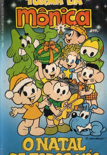 Turma da Mônica em: O Natal de Todos Nós (Turma da Mônica em: O Natal de Todos Nós)