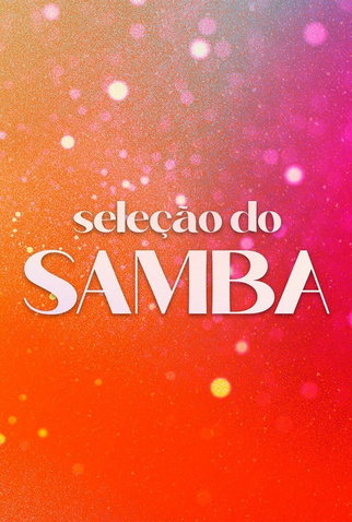 Poster 1 de TV Seleção do Samba (2ª Temporada) (2022)