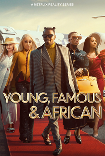 Young, Famous & African (1ª Temporada) - Poster / Capa / Cartaz - Oficial 1