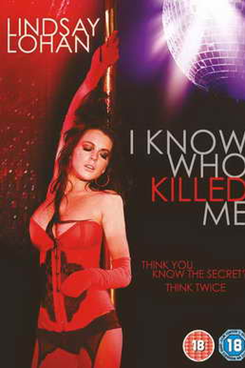  de Filme Eu Sei Quem Me Matou (2007)