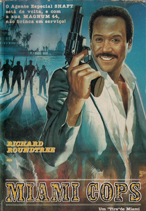 Miami Cops: Um Tira de Miami (Miami Cops)