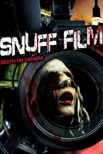 Snuff Film: Death on Camera - Poster / Capa / Cartaz - Oficial 1