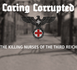 Tratamento Corrompido: As Enfermeiras Assassinas do Terceiro Reich