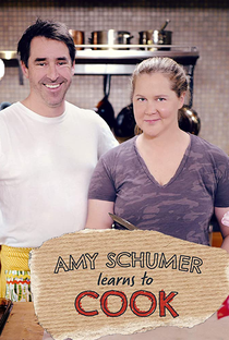 Amy Schumer Aprende a Cozinhar (1ª Temporada) - Poster / Capa / Cartaz - Oficial 1