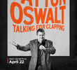 Patton Oswalt: Talking for Clapping