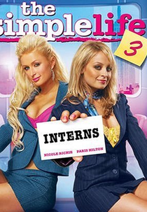 The Simple Life: Interns (The Simple Life: Interns)