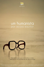 José Saramago: Um Humanista Por Acaso Escritor (José Saramago: Um Humanista Por Acaso Escritor)
