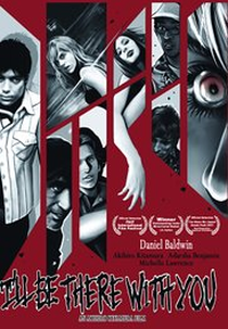 I'll Be There with You (I'll Be There with You)