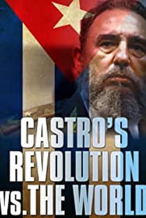 Cuba, A Revolução e o Mundo - Poster / Capa / Cartaz - Oficial 1