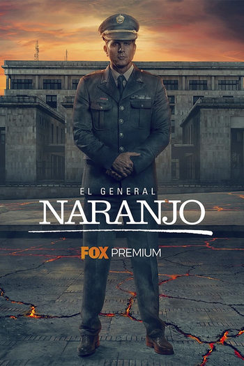 Poster de Franquia El general Naranjo (2019)