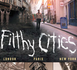 Filthy Cities