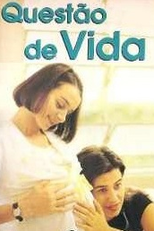 Questão de Vida (Questão de Vida)