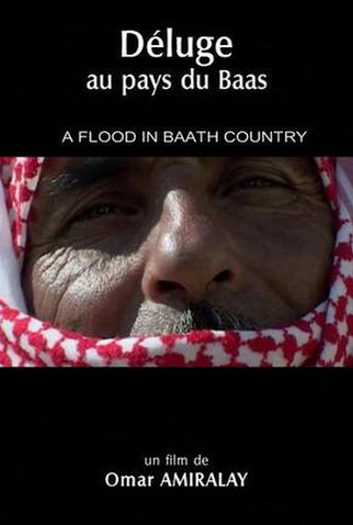 Poster 1 de Filme Enchente no País do Baath (2005)