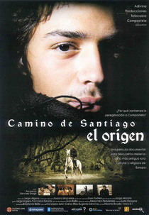 A Origem do Caminho de Santiago (Camino de Santiago: El origen)