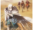 Fate/Grand Order: Divine Realm of the Round Table: Camelot -Wandering; Agateram-