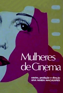 Mulheres de Cinema - Poster / Capa / Cartaz - Oficial 1