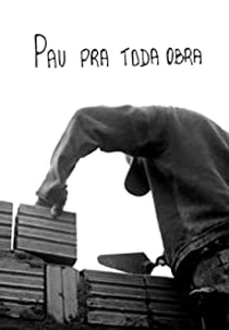 Pau Pra Toda Obra (Pau Pra Toda Obra)
