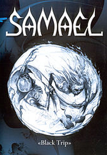 Samael - Black Trip (Samael - Black Trip)