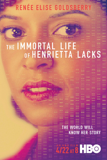 A Vida Imortal de Henrietta Lacks - Poster / Capa / Cartaz - Oficial 2