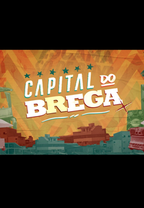 Capital do Brega (Capital do Brega)