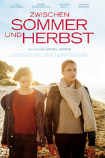 Between Summer and Fall (Zwischen Sommer und Herbst)