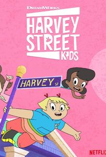 As Aventuras das Harvey Street (1ª Temporada) - Poster / Capa / Cartaz - Oficial 1