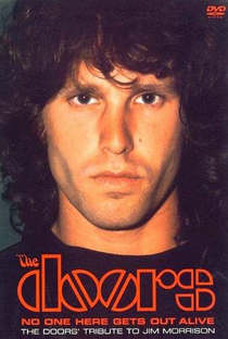 The Doors - No One Here Gets Out Alive - The Doors Tribute to Jim Morrison - Poster / Capa / Cartaz - Oficial 1