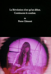 A Revolução é Apenas o Começo. A Luta Continua. (La révolution n’est qu’un début. Continuons le combat.)