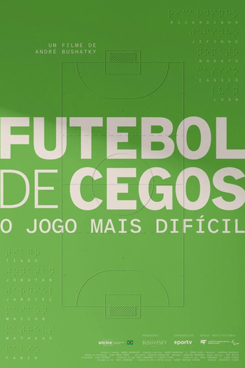 Poster de Filme Futebol de Cegos: (2025)