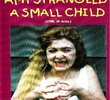Amy Strangled a Small Child
