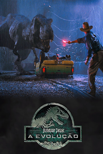 Poster de Franquia Jurassic Park: A Evolução (2018)