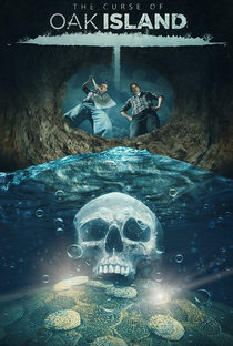 A Maldição de Oak Island (3ª Temporada) - Poster / Capa / Cartaz - Oficial 2