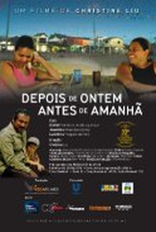Poster 1 de Filme Depois de Ontem, Antes de Amanhã (None)