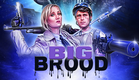 "Big Brood" Trailer (2023) 4k