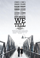 Histórias que Contamos (Stories We Tell)
